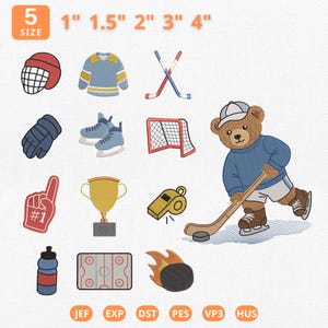 May include: A collection of ice hockey-themed embroidery designs featuring a helmet, jersey, sticks, gloves, skates, goal, foam finger, trophy, whistle, water bottle, rink, flaming puck, and a bear playing hockey, available in 1", 1.5", 2", 3", 4" sizes.