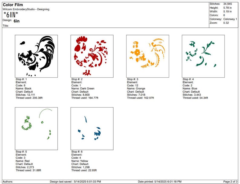 May include: Color film design with six color variations of a rooster and floral elements. The design is labeled "*6IN*" and includes stitch counts, thread usage, and color names such as black, dark green, orange, blue, red, and yellow.
