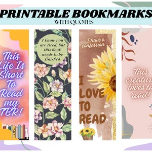 Peut inclure: Quatre marque-pages imprimables avec des motifs floraux et de tournesols. Les marque-pages présentent des citations sur la lecture, notamment "Cette vie est courte pour lire mon TBR !" et "J'aime lire."