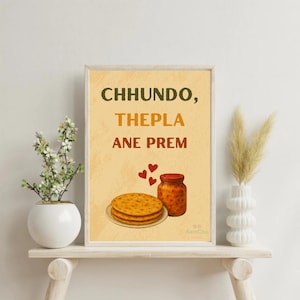 Chhundo Thepla ane Prem Digital Print, Indian Kitchen Printable Wall Art, Desi Humour Art, Gujarati Wall Decor, Home Decor, Instant Download