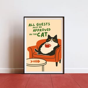 Funny Cat Art Print: &#39;All Guests Must Be Approved&#39; - Humorous Home Decor (Digital Download)