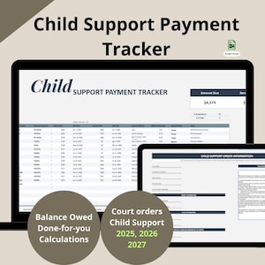 May include: A laptop and tablet showing a "Child Support Payment Tracker" spreadsheet. The laptop screen displays payment details, while the tablet shows child support order information. Text includes "Amount Due" and "Balance Owed".