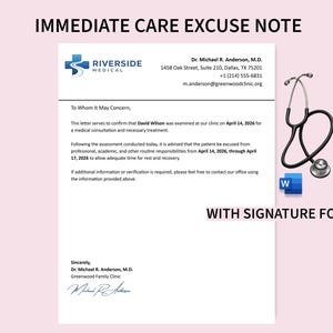 May include: A medical excuse note template from Riverside Medical featuring the text Immediate Care Excuse Note, Dr. Michael R. Anderson, M.D., contact details, a patient statement for David Wilson, a signature, a stethoscope icon, and a Word document icon.