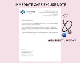 May include: A medical excuse note template from Riverside Medical featuring the text Immediate Care Excuse Note, Dr. Michael R. Anderson, M.D., contact details, a patient statement for David Wilson, a signature, a stethoscope icon, and a Word document icon.