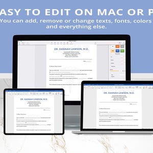 May include: A digital template displayed on a desktop computer, laptop, and tablet. The text "EASY TO EDIT ON MAC OR PC" is at the top. The template is a medical form with the text "DR. HANNAH LAWSON, M.D." and other fields.