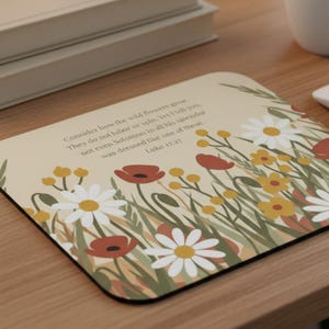 Wildflower Bible Verse Mouse Pad | Luke 12:27 Floral Christian Desk Mat (9" x 8")