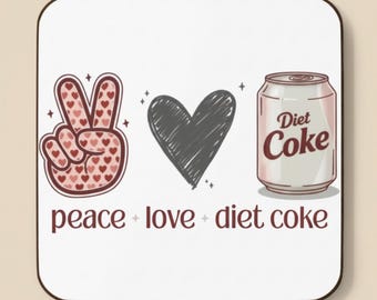 Dessous de verre à l'arrière en panneaux de fibres durs Peace Love Diet Coke | Illustration de canette de soda