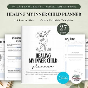 Planejador "Curando minha Criança Interior" para Uso Comercial (PLR), Modelo Imprimível e Editável, Diário de Cura, Caderno de Exercícios para a Criança Interior