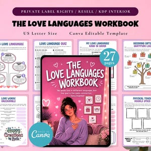 May include: A pink workbook titled "The Love Languages Workbook" with the text "US Letter Size" and "Canva Editable Template." The cover features a woman and the text "The Love Languages Workbook." Other pages include quizzes and exercises. The workbook has 27 pages.