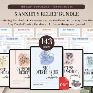 5 Anxiety Relief Bundle for Personal Use | PDF Printable and Digital Use | Stop Overthinking Workbook, Overcome Anxiety, Stress Management