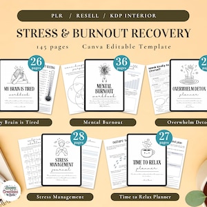 May include: A digital product display featuring a stress and burnout recovery Canva template. The image showcases several workbook covers with titles like "My Brain is Tired" and "Mental Burnout." The template includes 145 pages.