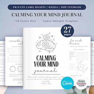 PLR Calming Your Mind Journal for Commercial Use, Printable and Editable Template, Mindfulness Journal, Wellness Journal, Stress Management