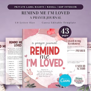 PLR Remind Me I'm Loved Journal for Commercial Use, Printable and Editable Template, Faith Journal, Prayer Journal, Devotional