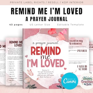 PLR / Resell Remind Me I&#39;m Loved Journal for Commercial Use, Printable and Editable Template, Faith Journal, Prayer Journal, Devotional