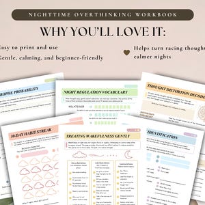 May include: A Nighttime Overthinking Workbook featuring multiple printable pages with pastel-colored headers. The sheets include sections titled Catastrophe Probability, Night Regulation Vocabulary, Thought Distortion Decoder, 30-Day Habit Streak, Treating Wakefulness Gently, and Identification.