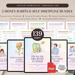 Op de afbeelding: Een digitaal pakket van 139 pagina's genaamd 5 Money Habits & Self-Discipline Bundle, met vijf planners: Financial Stress Workbook, Financial Discipline Planner, Delayed Gratification Planner, Stop Overspending Habits Planner en Breaking Bad Habits Planner.