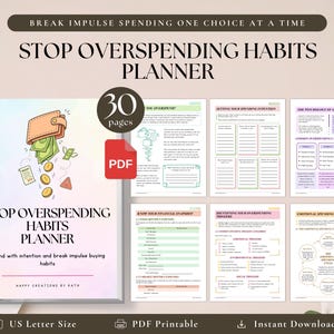 May include: A 30-page digital PDF planner titled Stop Overspending Habits Planner. The cover features a wallet with cash and coins, and the interior pages include sections for setting spending intentions, financial snapshots, and emotional spending assessments.