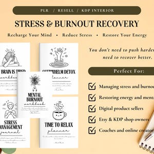 May include: A collection of white workbooks and journals with black text and illustrations, promoting stress and burnout recovery. Titles include "My Brain is Tired," "Overwhelm Detox," and "Stress Management Journal." The image also includes text about managing stress and restoring energy.