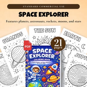 Space Explorer Coloring Book | Commercial Use | 21-Page PDF Solar System Activity, Educational Coloring