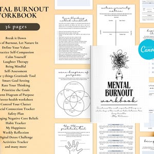 May include: A mental burnout workbook with 36 pages, featuring various self-care and wellness exercises. The cover displays the title "Mental Burnout Workbook" and includes a list of topics such as "Break it Down" and "Digital Detox Challenge".