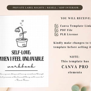 PLR Self-Love: When I Feel Unlovable Workbook, Printable and Editable Template, Commercial Use, Healing Journal