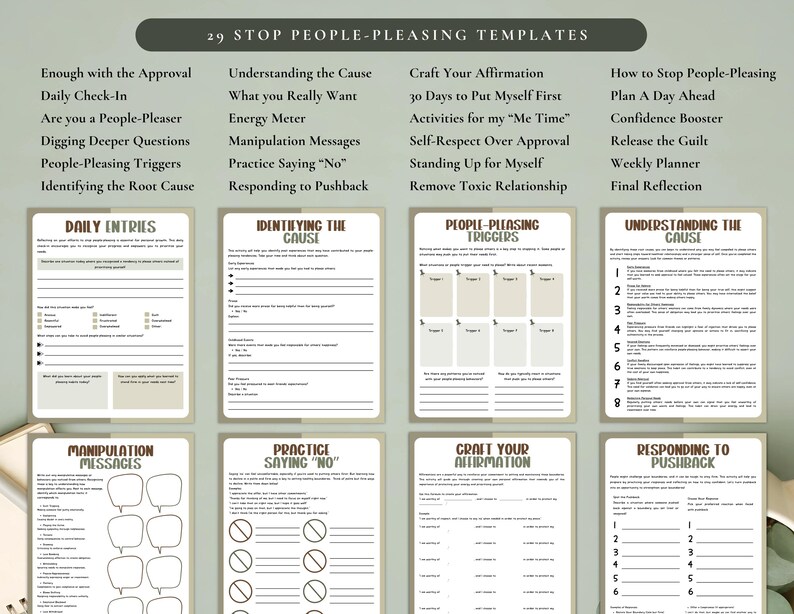 May include: A collection of 29 stop people-pleasing templates, including daily check-in, understanding the cause, and crafting affirmations. The templates are designed with a neutral color palette and feature various prompts and exercises for self-reflection and personal growth.