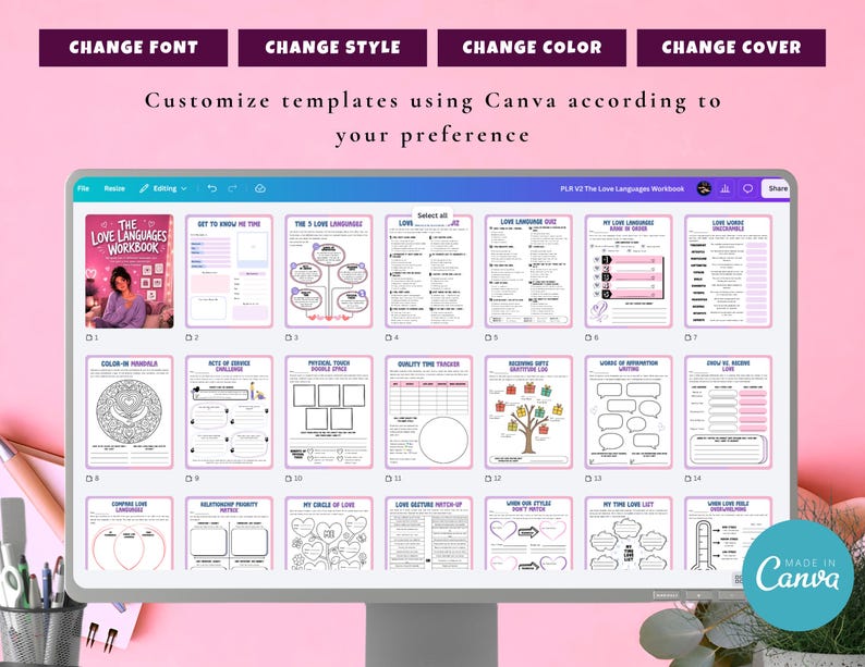 May include: A computer monitor displays a digital workbook titled "The Love Languages Workbook." The screen shows various pages with text and graphics. Above the screen are text boxes that read "CHANGE FONT", "CHANGE STYLE", "CHANGE COLOR", and "CHANGE COVER". The Canva logo is visible.