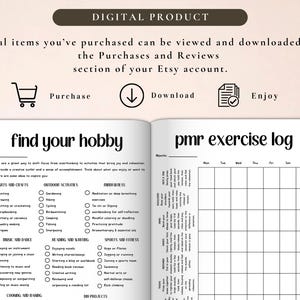 May include: Open notebook with the text "find your hobby" and "pmr exercise log". The left page lists hobby ideas like painting and gardening. The right page is a weekly exercise log. Digital product.