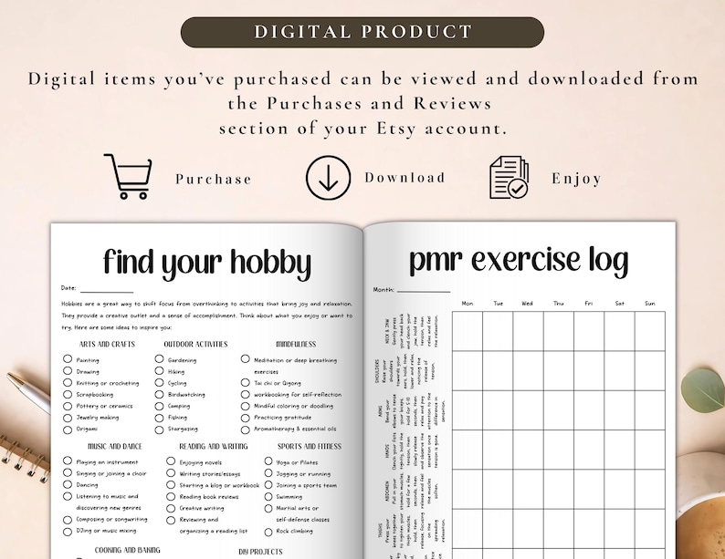 May include: Open notebook with the text "find your hobby" and "pmr exercise log". The left page lists hobby ideas like painting and gardening. The right page is a weekly exercise log. Digital product.