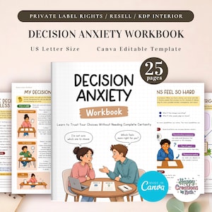 May include: A Decision Anxiety Workbook template with 25 pages, featuring US Letter size and Canva editable files. The cover displays a grid background, the title, and an illustration of two people at a table with speech bubbles and text.