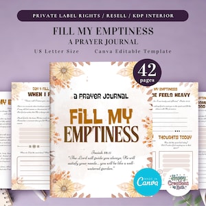 PLR Fill my Emptiness (Prayer Journal) for Commercial Use, Printable and Canva Editable Template, Faith Journal, Devotional Journal