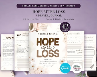 PLR Hope After Loss (Prayer Journal)  for Commercial Use, Printable and Canva Editable Template, Healing from Grief Journal
