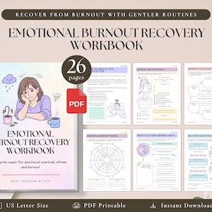 May include: A 26-page digital workbook titled Emotional Burnout Recovery Workbook, featuring a cover illustration of a person resting their head on their hand. The workbook includes pages for a recovery plan, cycle map, habit tracker, and burnout wheel.