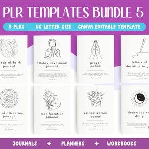 May include: A bundle of eight white journals with minimalist line art and text, including titles like "Seeds of Faith Journal" and "Dream Journal Diary." The journals are labeled "Journals," "Planners," and "Workbooks" with the text "PLR TEMPLATES BUNDLE 5."