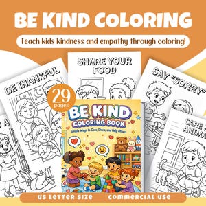 Be Kind Coloring Book | Commercial Use | 29-Page PDF Character Education Activity, Kindness Coloring Book, Good Behaviour Coloring