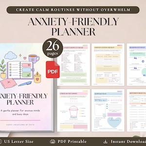 May include: Anxiety-Friendly Planner PDF with 26 pages, featuring a cover with pastel illustrations of a book, mug, candle, and pillow. Includes interior pages for nervous system check-ins, stress bucket models, and movement reset plans in US Letter size.