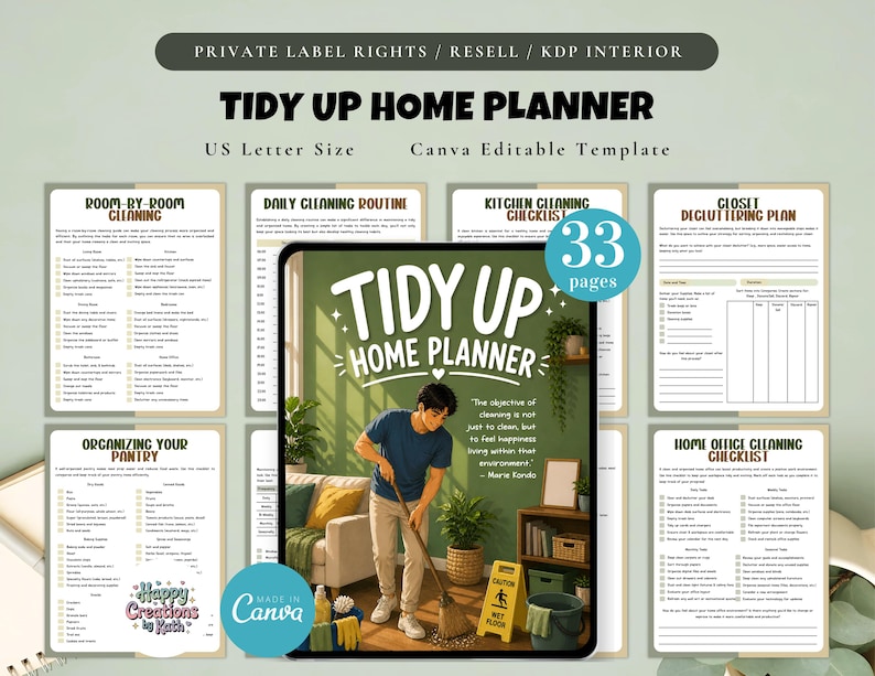 May include: A digital home planner with the title "Tidy Up Home Planner" and the text "US Letter Size Canva Editable Template." The planner includes checklists for room-by-room cleaning, daily routines, and kitchen organization. The cover features a person sweeping a floor.
