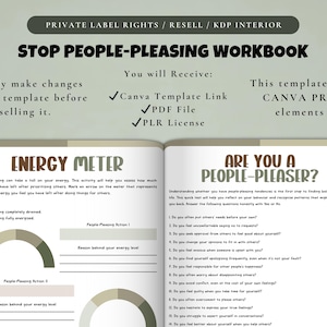 May include: Open workbook titled "STOP PEOPLE-PLEASING WORKBOOK" with "ENERGY METER" and "ARE YOU A PEOPLE-PLEASER?" sections. Includes Canva template link, PDF file, and PLR license. The workbook has prompts to assess energy levels and identify people-pleasing tendencies.