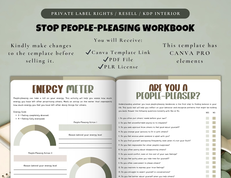 May include: Open workbook titled "STOP PEOPLE-PLEASING WORKBOOK" with "ENERGY METER" and "ARE YOU A PEOPLE-PLEASER?" sections. Includes Canva template link, PDF file, and PLR license. The workbook has prompts to assess energy levels and identify people-pleasing tendencies.