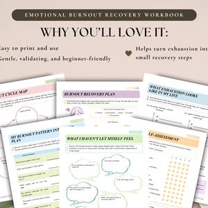 May include: An emotional burnout recovery workbook featuring multiple printed pages with headings like Burnout Cycle Map, Burnout Recovery Plan, and What Exhaustion Looks Like In My Life. The pages include fillable sections, checklists, and thought bubbles.