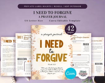 PLR I Need to Forgive Journal for Commercial Use, Printable and Editable Template, Prayer Journal, Forgiveness Scripture