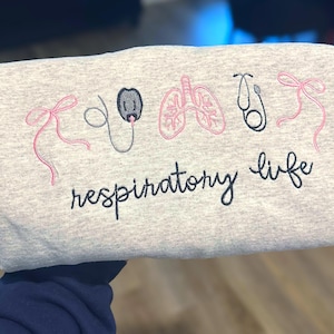 Personalized Embroidered Respiratory Life Sweatshirt, personalized sweatshirt, Embroidered Sweatshirt, Respiratory therapy, Graduation gift