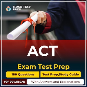 May include: Image of a person holding a rolled diploma tied with a red ribbon. The image features the text "ACT" and "Exam Test Prep" with details like "180 Questions" and "Test Prep, Study Guide". The logo "MOCK TEST PREP" is also visible.