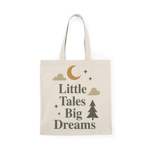 Naturalna torba typu tote - Little Tales Big Dreams - Ekologiczny prezent, wielokrotnego użytku zakupy, torba na książki, torba plażowa, prezent dla marzycieli