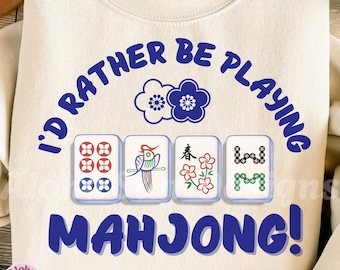 Mahjong Digital Design: I'd Rather Be Playing (Digital Download, PNG, JPG)