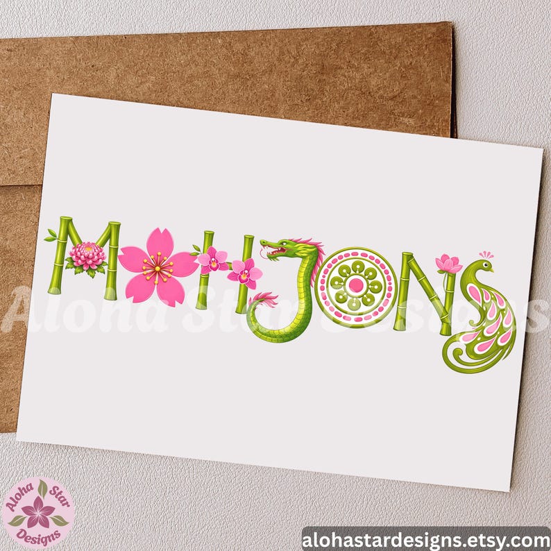 May include: A white card with the word "MAHJONG" in green bamboo-style letters, decorated with pink flowers, a green dragon, and a peacock. The card is on a brown envelope. The text "Aloha Star Designs" and "alohastardesigns.etsy.com" are also visible.