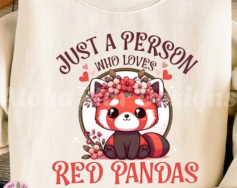 Just A Person Who Loves Red Pandas Design, Kawaii Style (Digital Download, PNG, JPG)