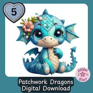 Puede incluir: Ilustración de un adorable dragón de patchwork en tonos azules y turquesas, con ojos grandes y expresivos y un tocado floral. La imagen incluye el texto "Patchwork Dragons Digital Download" y un parche en forma de corazón con el número 5.