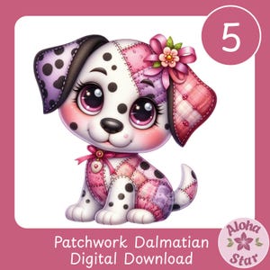 May include: A digital illustration of a patchwork Dalmatian puppy with large, pink-rimmed eyes and black spots. The puppy wears a pink bow and a pink patchwork design. The number 5 is in a pink circle. Text reads "Patchwork Dalmatian Digital Download."