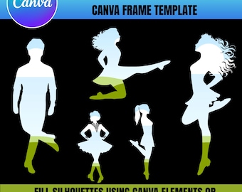 Irish Dancer Silhouette Canva Frame Template: Customizable Irish Dancing Frames (Digital Download)